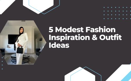 Understanding the Best Modest Fashion Tips to Achieve the Perfect Look