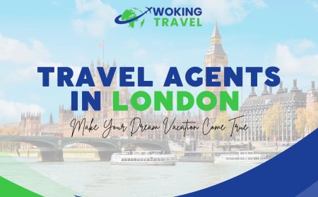 Your Ultimate Guide to Finding the Best Travel Agent in London
