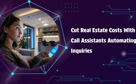Cut Real Estate Costs with AI Call Assistants Automating Inquiries