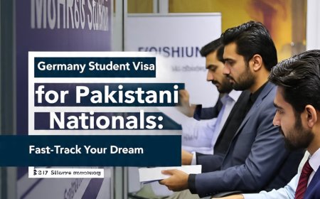 Germany Student Visa for Pakistani Nationals: Fast-Track Your Dream