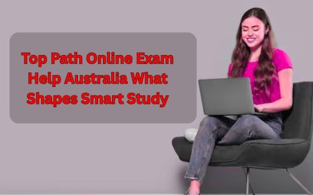 Top Path Online Exam Help Australia What Shapes Smart Study