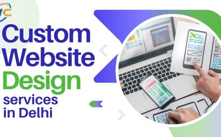 Top Reasons to Choose Custom Website Design Services in Delhi